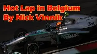 Hot Lap in Belgium By Nick Vinnik