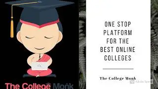 Best Online Colleges || The College Monk