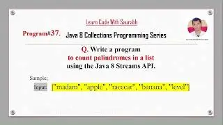 Java Interview Questions and Answers Q37 Count Palindromes in a List using Java 8 Stream API