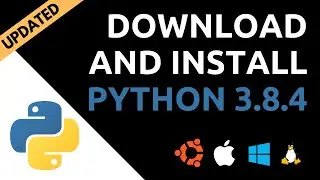 How to Install Python 3.8.4 on Windows, Mac, Ubuntu | Download Python [Updated] 2020