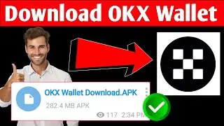 How To Download OKX Wallet App | OKX Wallet App Download | OKX Wallet App Not Showing On Play Store