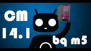 CyanogenMod 14.1 para Bq M5 (Lineage 14.1)