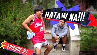 HATAW NA! EPISODE 1