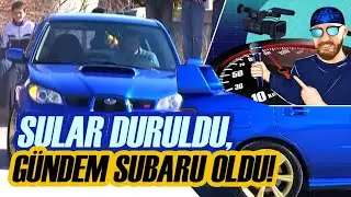 SULAR DURULDU, GÜNDEM MODİFİYELİ SUBARU OLDU