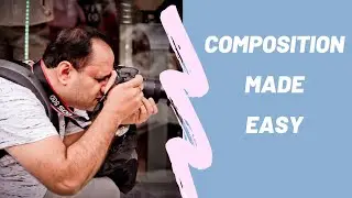 Composition Tips in Photography | By Rajan | Episode 3