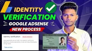 IDENTITY VERIFICATION ADSENSE 2023 | identity verification KAISE KARE 2023 | how to VERIFY IDENTITY
