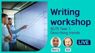 Writing workshop: IELTS Task 1 - Describing trends