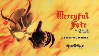 Mercyful Fate  - A Dangerous Meeting (Official)