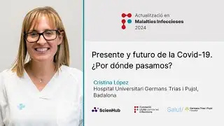 Presente y futuro de la Covid-19. ¿Por dónde pasamos?