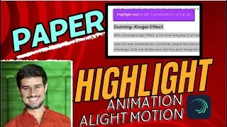 Paper Highlighter Animation Like Dhruv Rathee Alight Motion Tutorial