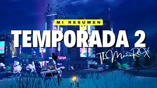 FORTNITE TEMPORADA 2: ¡RESUMEN a través de MIS MEJORES MOMENTOS!