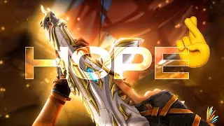 Hope 🤞 (Valorant Montage)