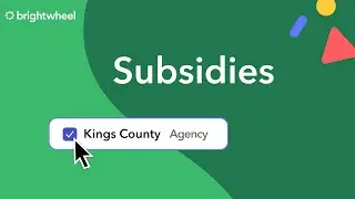 Brightwheel Billing: Subsidies