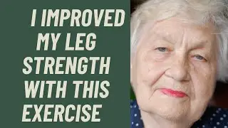 SENIORS: BEST EXERCISE TO INCREASE LEG STRENGTH
