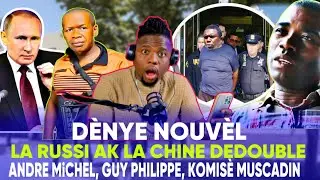 arestasyon Andre michel 🙆‍♂️ la russi bay ke sote guy Phillipe cg muscadin bwa mare