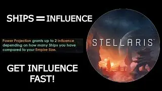 Stellaris Tips: How to Gain Influence Fast Early Game