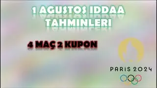 1 Ağustos İddaa Tahminleri | Paris 2024 | Trabzonspor ve Başakşehir'in Tur Gecesi