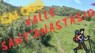 Valle Sant'Anastasio sentiero delle acquee Cai 060 - 5 maggio 2024