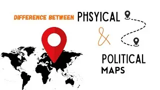 Difference Between Physical & Political Maps #shorts #difference