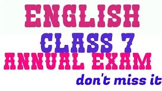 CLASS 7 ENGLISH ANNUAL EXAM QUESTION PAPER MARCH 2023 ANSWERS 