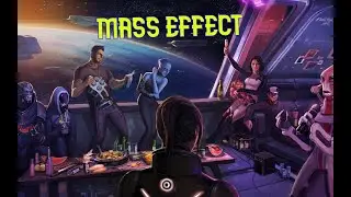 Mass Effect.Лиара Т'Сони.Выпуск 10.(Прохождение)