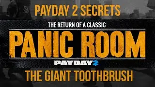 Payday 2 Secrets: The Giant Toothbrush - all 12 spawn locations