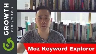 How to Use Moz Keyword Explorer to See Keyword Difficulty, Opportunity, & Potential
