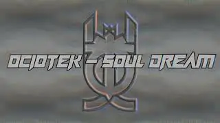 Ociotek  - Soul Dream [Bogotek 07]