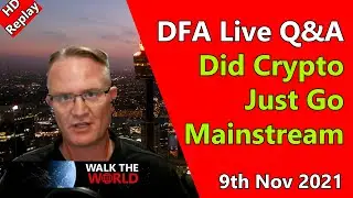 DFA Live Q&A: HD Replay Adam Stokes: Did Crypto Just Go Mainstream?