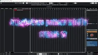 Inregistrare midi pattern in Cubase 13