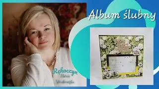 Prezentacja albumu ślubnego z kolekcji #ADAYREMEMBER od @CraftOClock