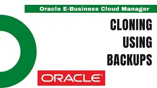 Clone using Backup in oracle R12.2 - Role of Oracle Cloud DBA