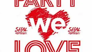Shal Marshal - Party We Love (Marcus Williams Roadmix) (Kick Stand Riddim)
