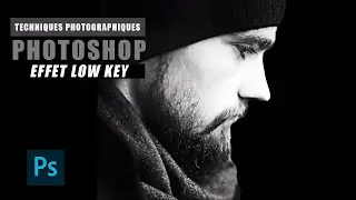 THE LOW KEY EFFECT WITH PHOTOSHOP