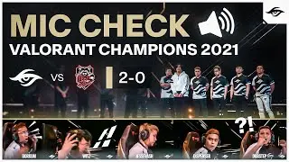 DUBSTEP, WHY SO SERIOUS?! | Valorant Champions 2021 Mic Check