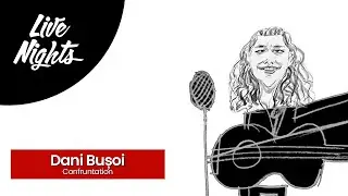 Dani Bușoi - Confruntation @ Live Nights | Centrul Marghiloman | 06.03.2021