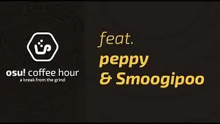 osu! Coffee Hour #4 ☕ osu!lazer Showcase