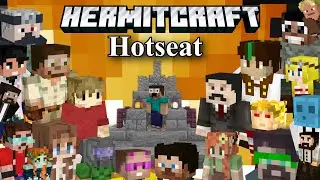 The Hermitcraft Hotseat (ft. everyone)