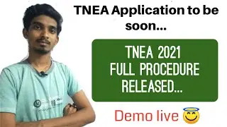 TNEA 2021 Application to be soon|Complete counselling Procedure 2021 Official TNEA