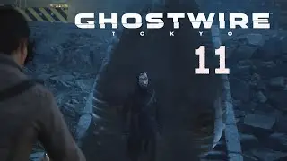 🎮 Ghostwire Tokyo Part: 11 Unsere Fähigkeiten wurden geklaut 🎮 Stream Aufzeichnung 🎮