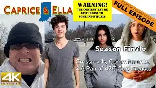 Crossroads, Commitments, & A Pair of 42C Cup Breasts | Caprice & Ella 715 (Clean)