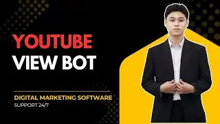 Youtube View Bot