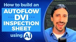 How to Use AI to Build and Import a DVI Inspection Sheet in Autoflow