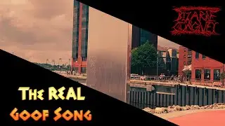 The REAL Goof Song ~ It doesn't get any goofier than this...