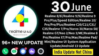 Realme June 2023 Software Update List | realme UI 4.0 & Android 14 realme UI 5.0 is Here 🔥
