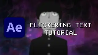 After Effects | Flickering Text Tutorial