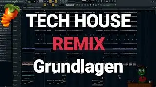 Tech House Remix erstellen | FL Studio 20