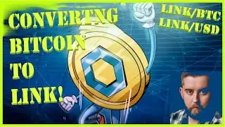When to Trade BTC For LINK - Chainlink VS Bitcoin