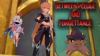 Between Pledge and Forgettance World Quest (Genshin Impact)