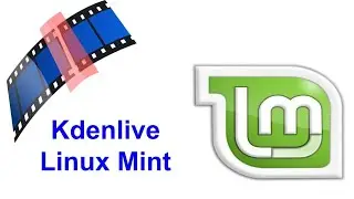 How to Install Kdenlive Linux Mint